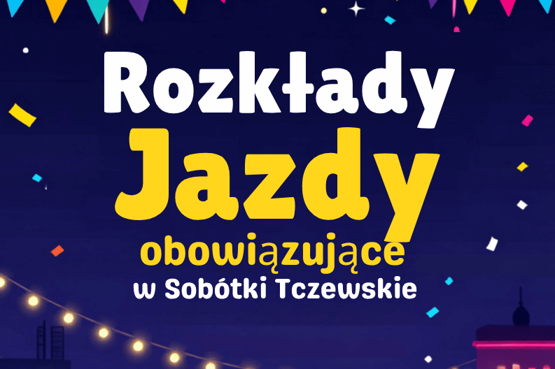 Rozkłady jazdy – Sobótki Tczewskie